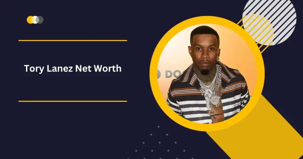 Tory Lanez Net Worth