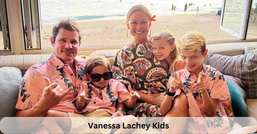 Vanessa Lachey Kids
