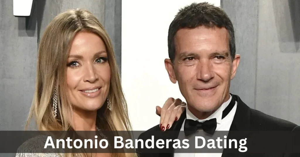 Antonio Banderas Dating