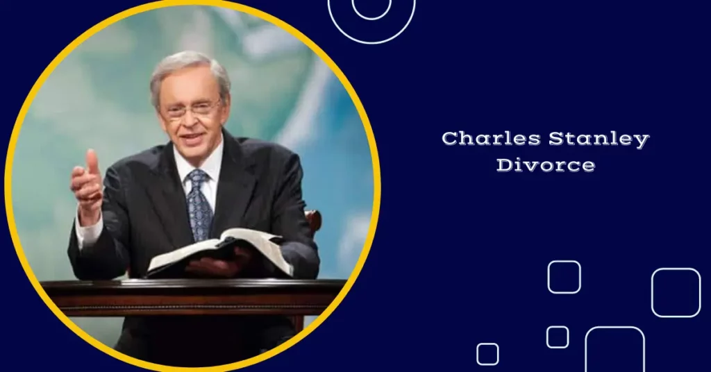 Charles Stanley Divorce