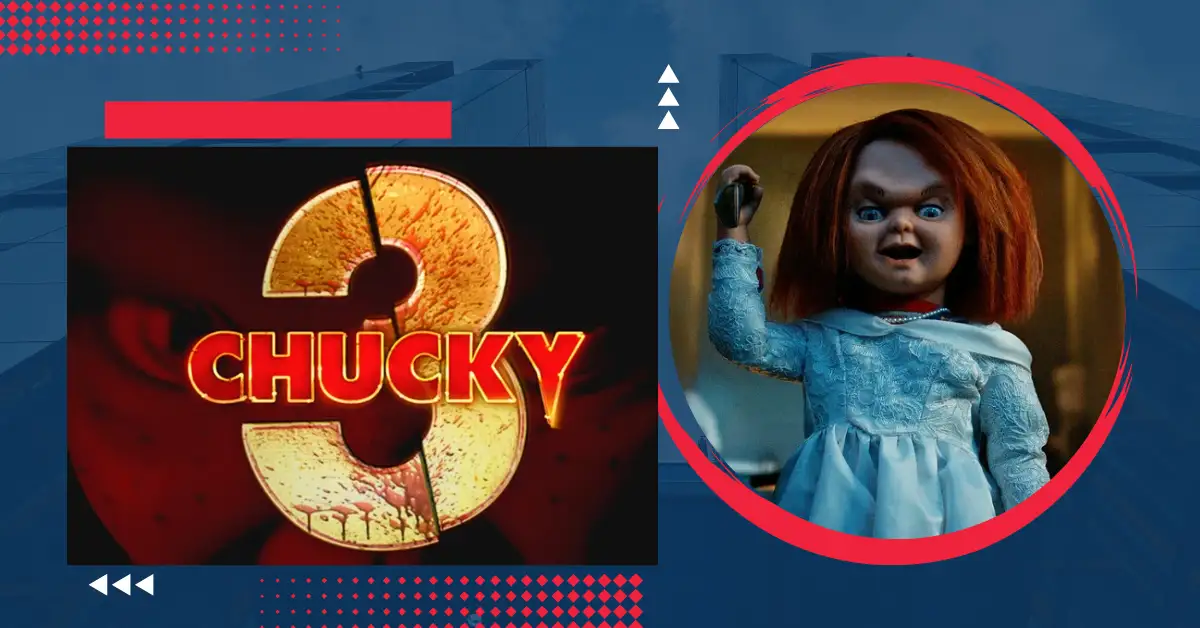 Chucky Season 3