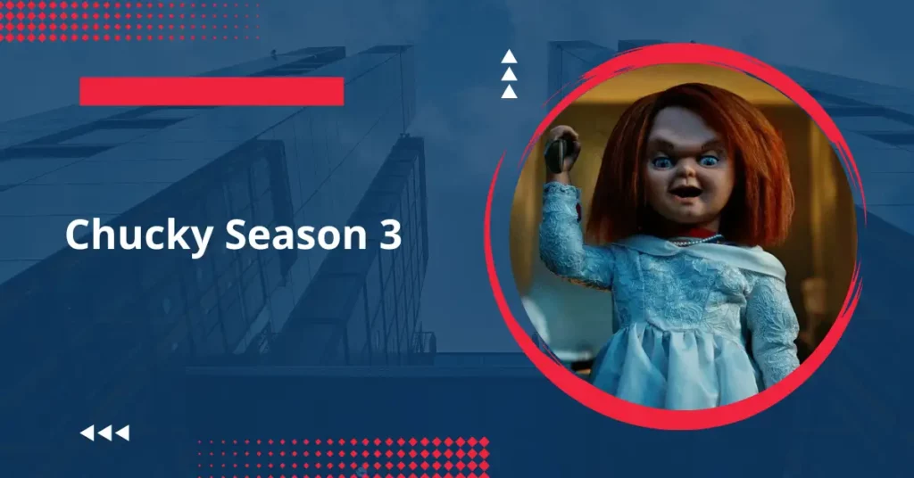 Chucky Season 3