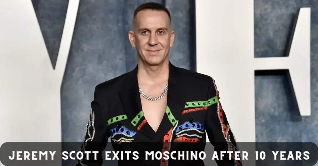 Jeremy Scott Exits Moschino After 10 Years