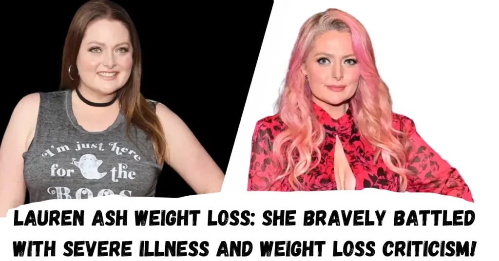 Lauren Ash Weight Loss She Bravely Battled With Severe Illness and Weight Loss Criticism!