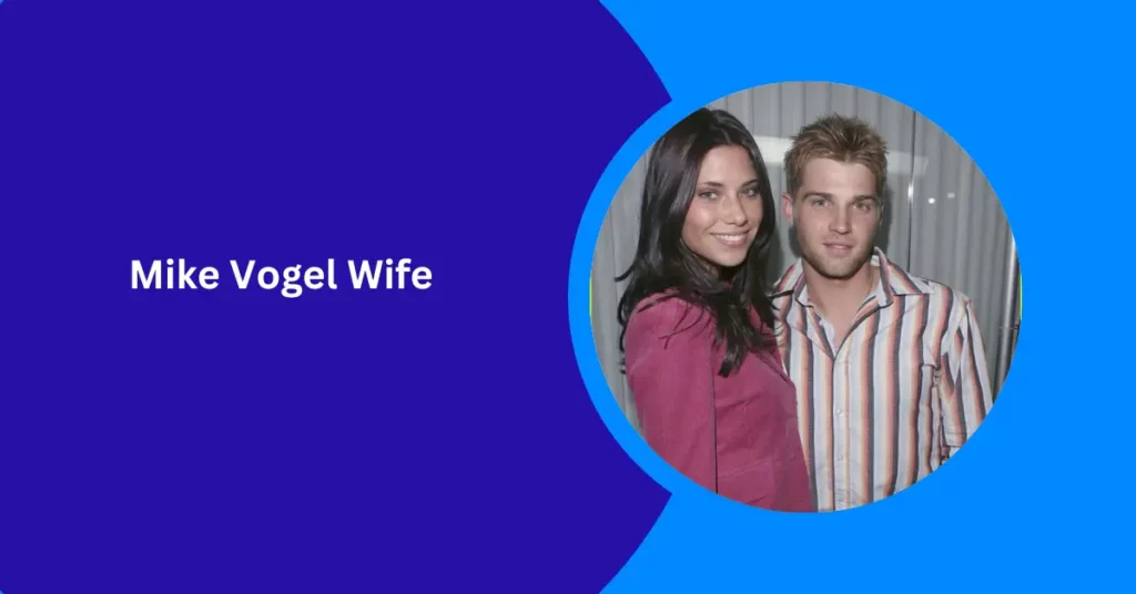 Mike Vogel Wife