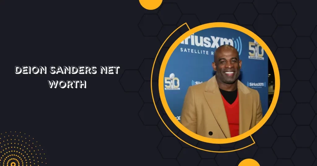 Deion Sanders Net Worth