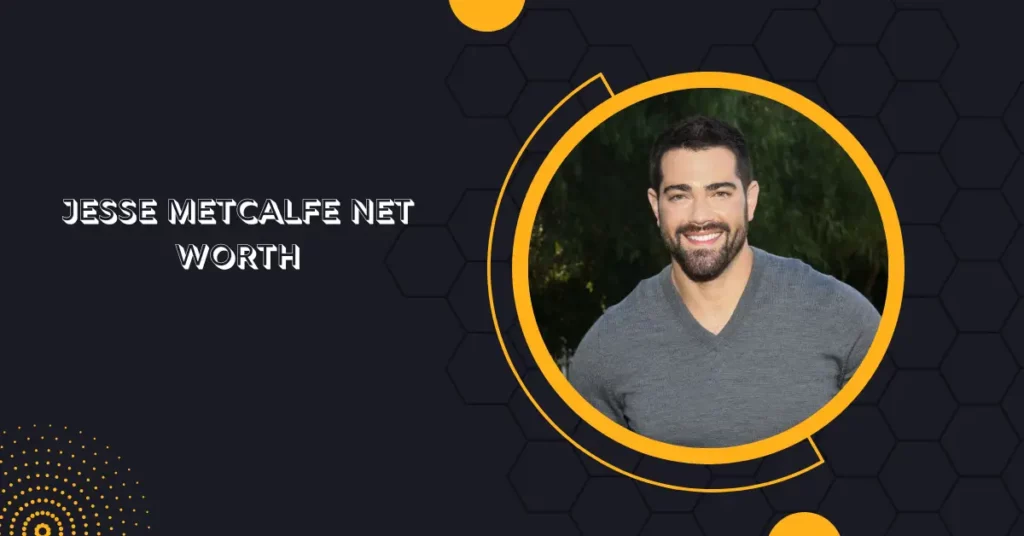 Jesse Metcalfe Net Worth