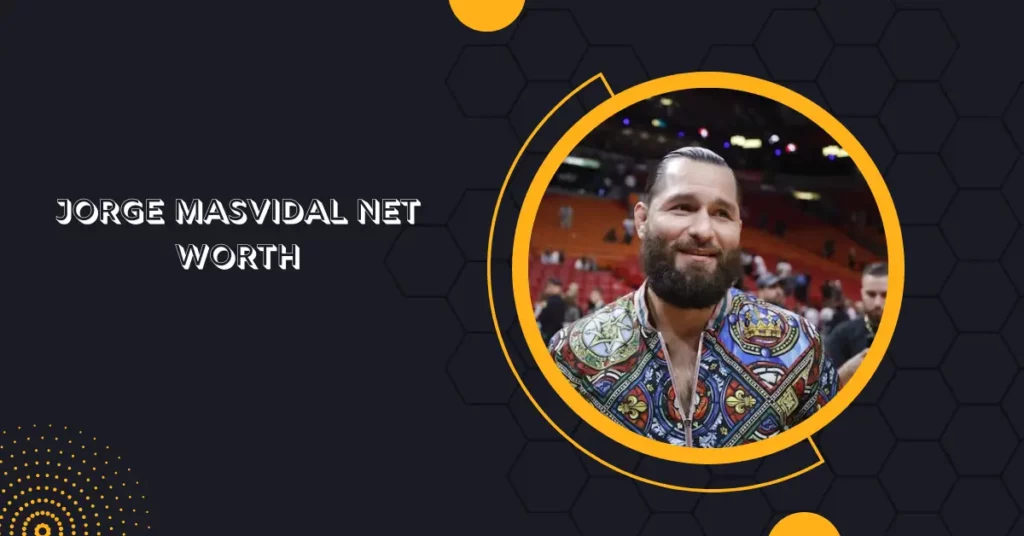 Jorge Masvidal Net Worth