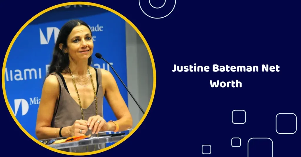 Justine Bateman Net Worth