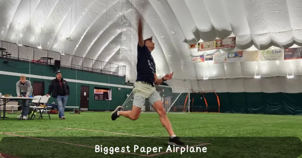 Biggest Paper Airplane