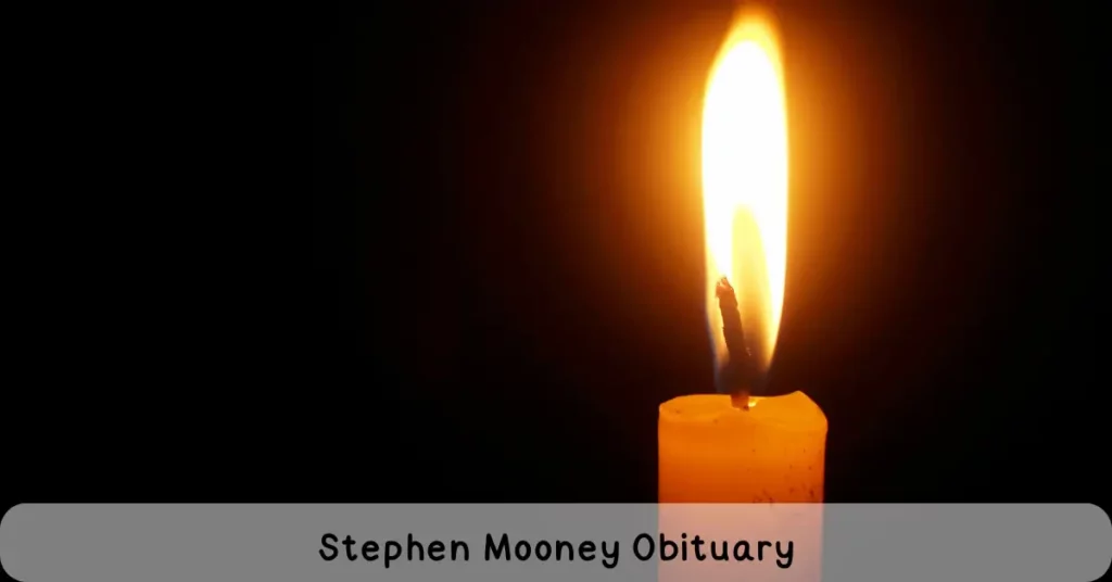 Stephen Mooney Obituary