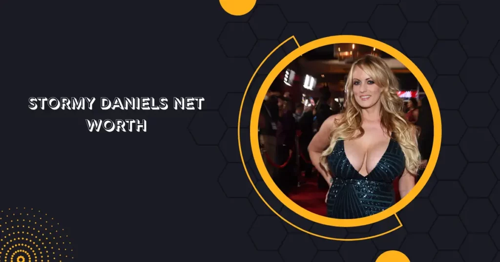 Stormy Daniels Net Worth