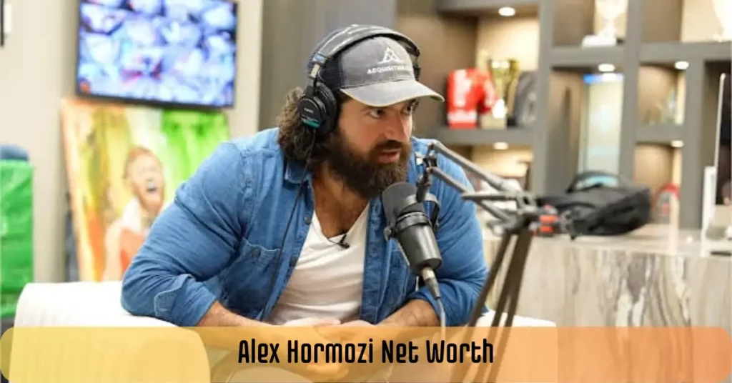 Alex Hormozi Net Worth
