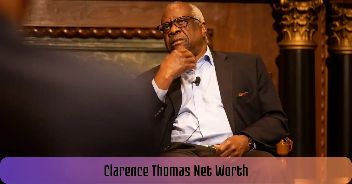 Clarence Thomas Net Worth: Who Received A $1.5 Million Advance In 2007?