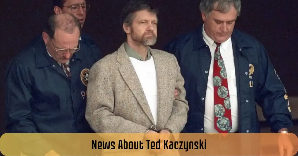 News About Ted Kaczynski