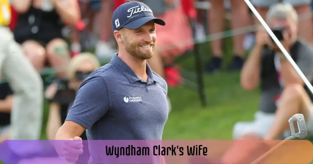 Wyndham Clark's Wife