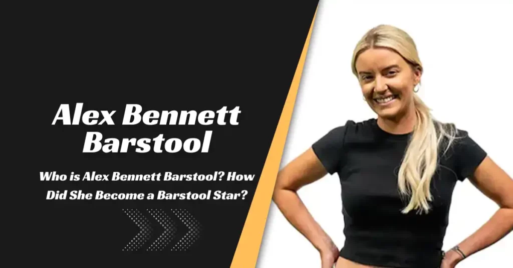 Alex Bennett Barstool