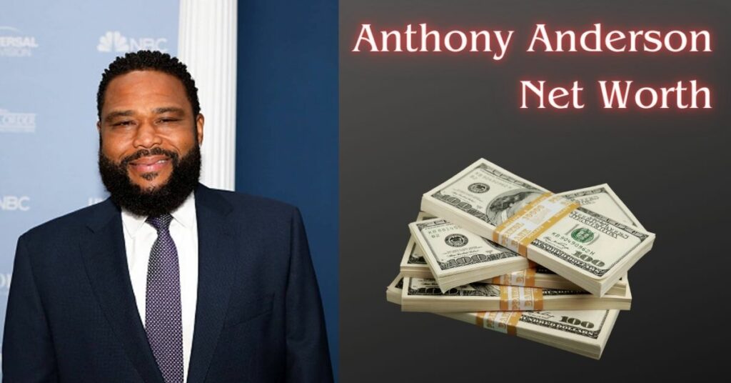 Anthony Anderson Net Worth