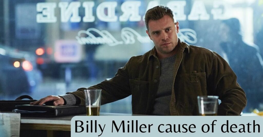 billy miller cause of death