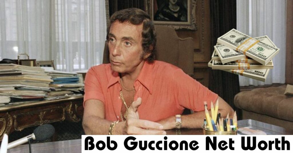 Bob Guccione Net Worth