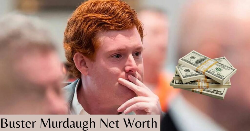 Buster Murdaugh Net Worth