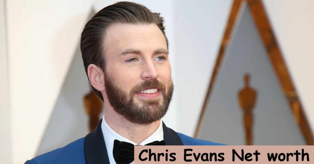 Chris Evans Net worth