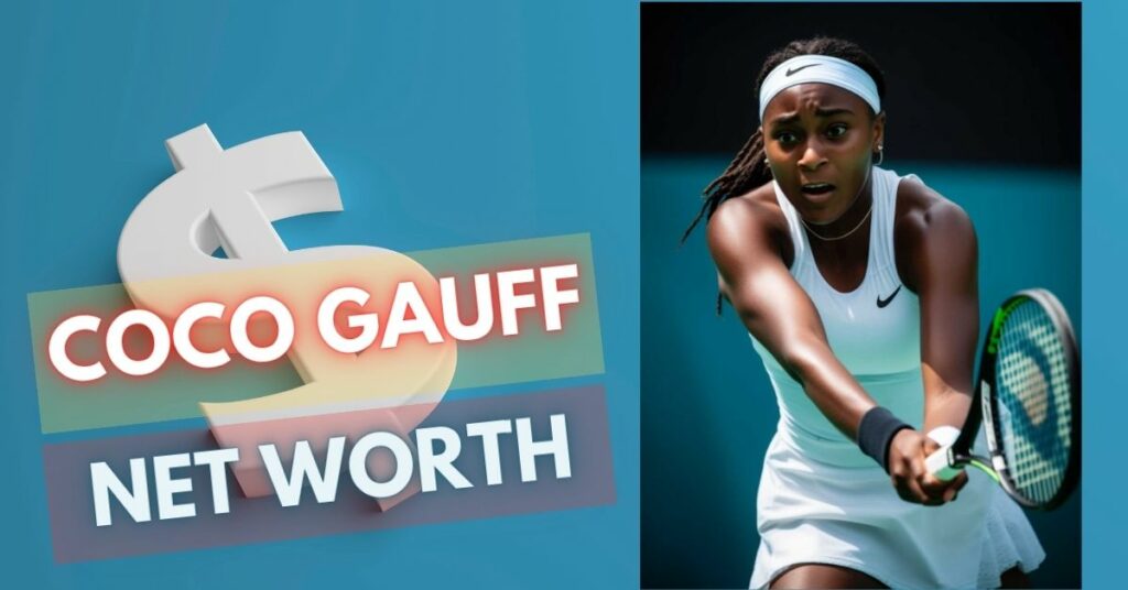 Coco Gauff Net Worth