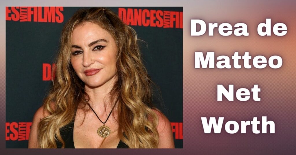 Drea de Matteo Net Worth