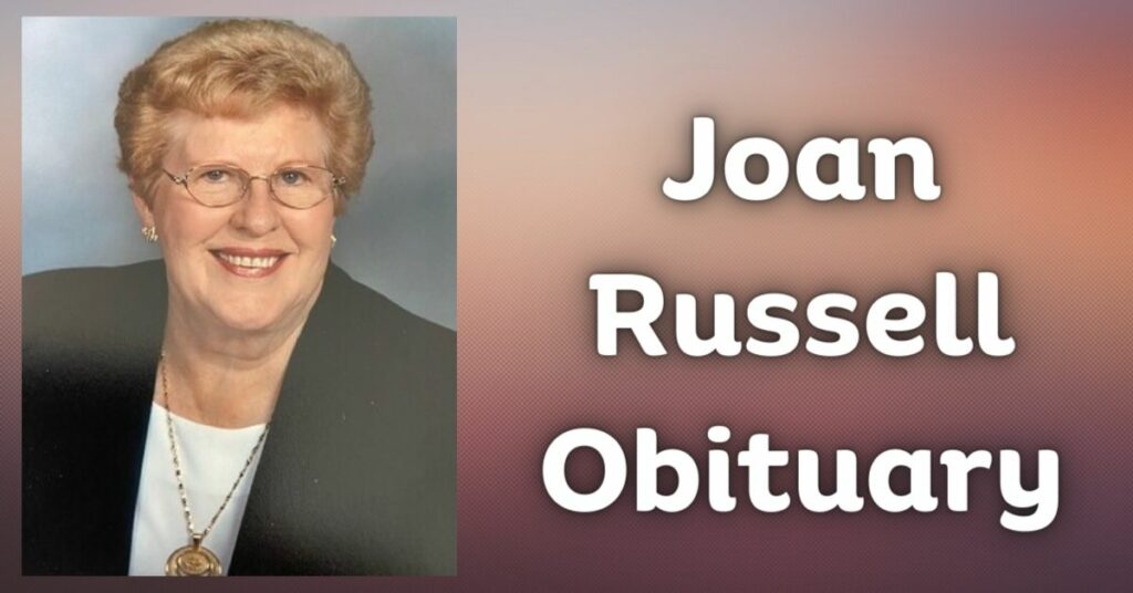 Joan Russell Obituary