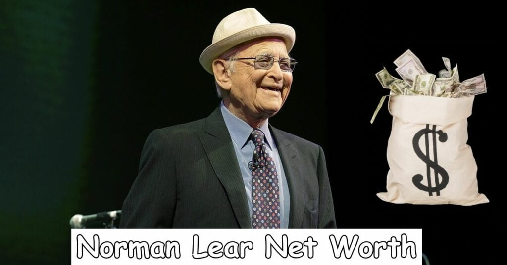 Norman Lear Net Worth