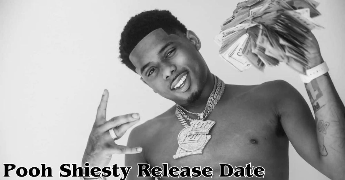 Pooh Shiesty Release Date Unraveling the Rise of a HipHop Phenomenon!