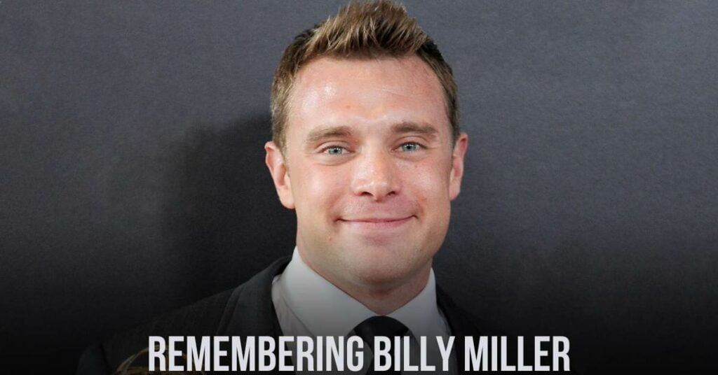 Remembering Billy Miller