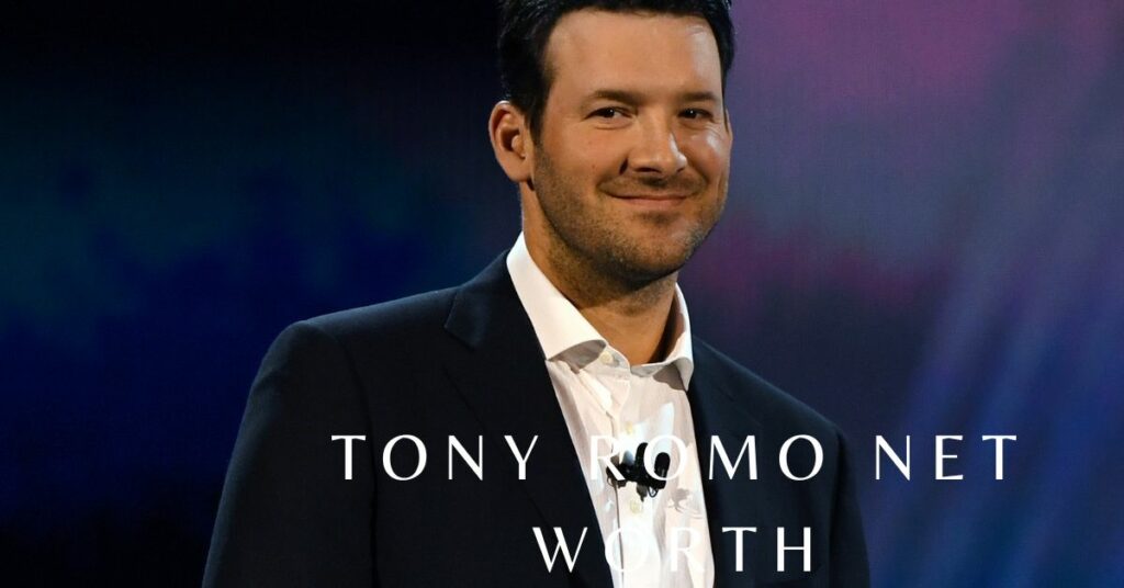 Tony Romo Net Worth