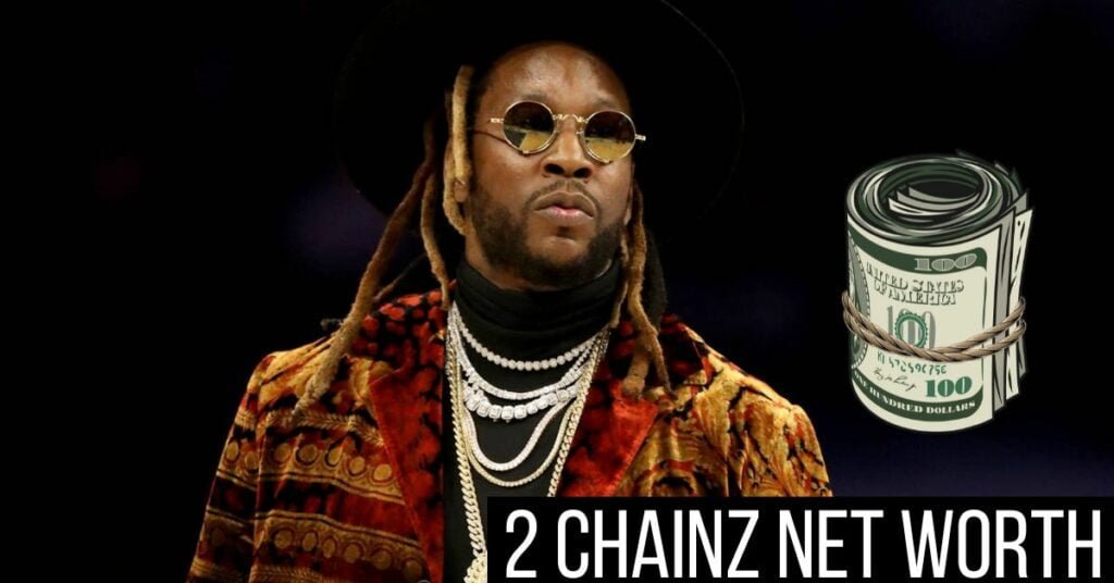 2 Chainz Net worth