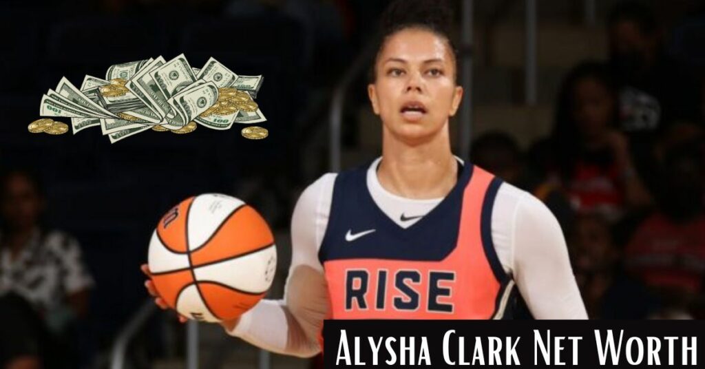 Alysha Clark Net Worth