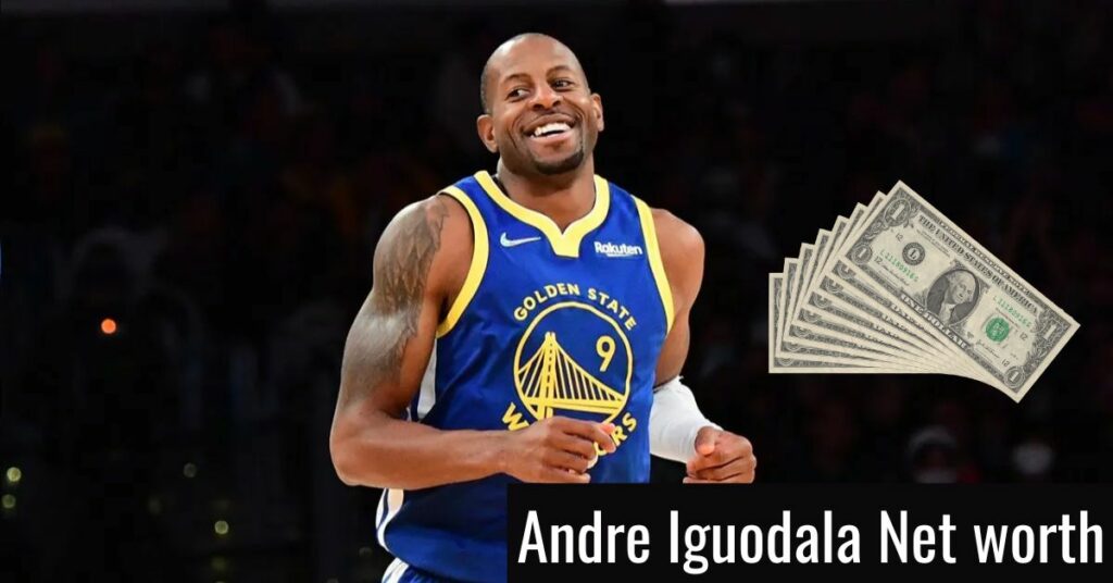 Andre Iguodala Net worth