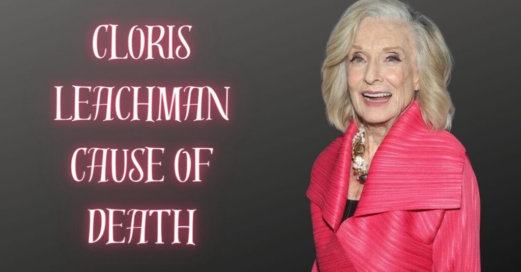 Cloris Leachman Cause of Death