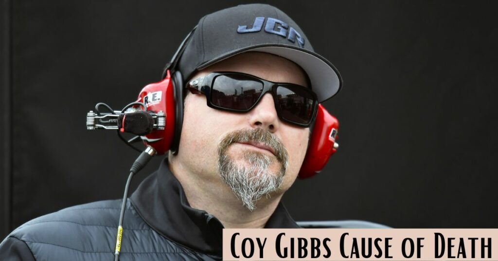 Coy Gibbs Cause of Death