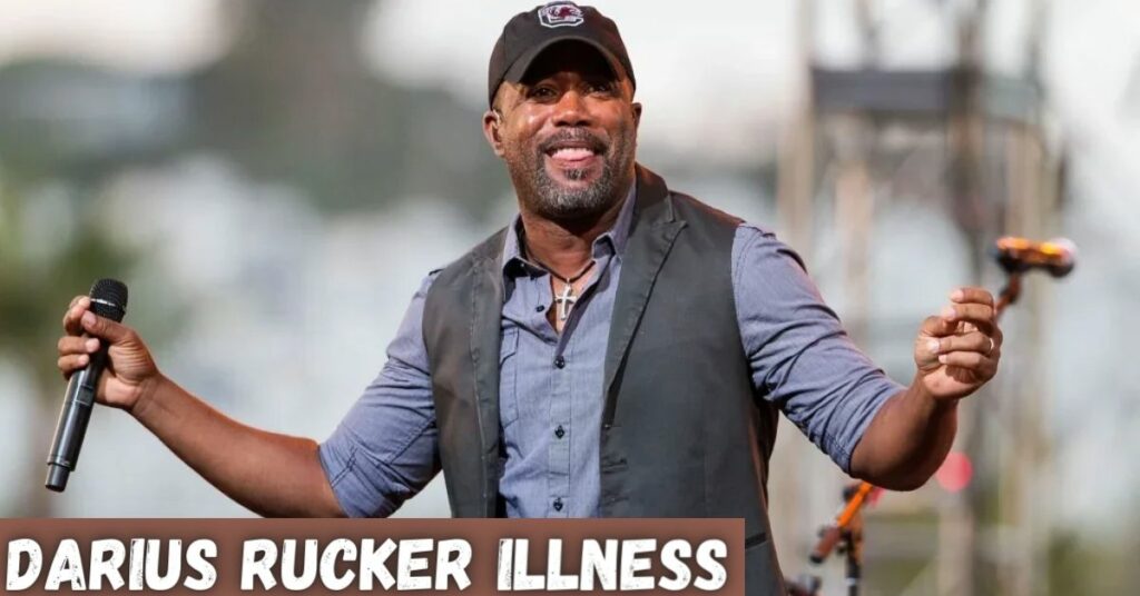 Darius Rucker Illness