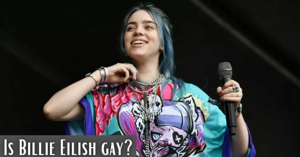 Is Billie Eilish gay