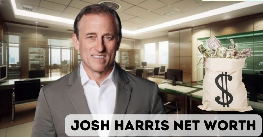 Josh Harris Net Worth
