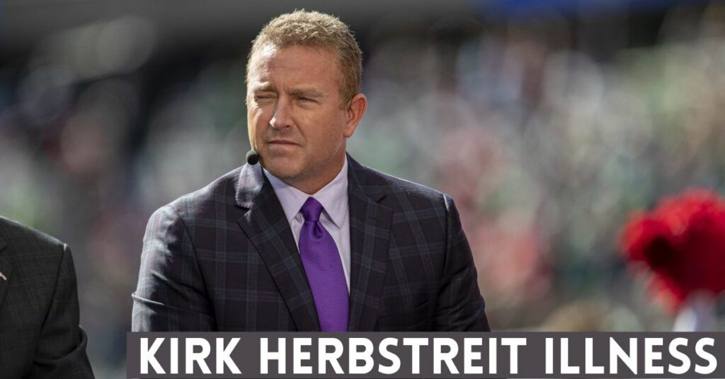 Kirk Herbstreit Illness