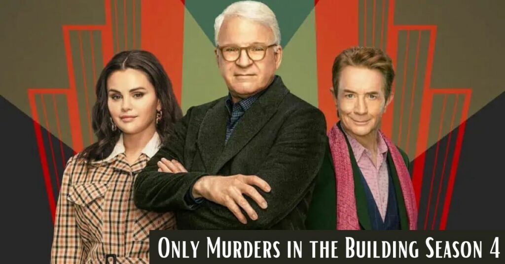 Only Murders in the Building Season 4