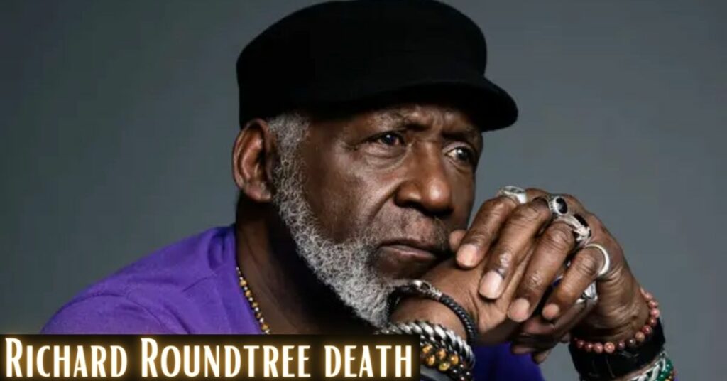 Richard Roundtree death