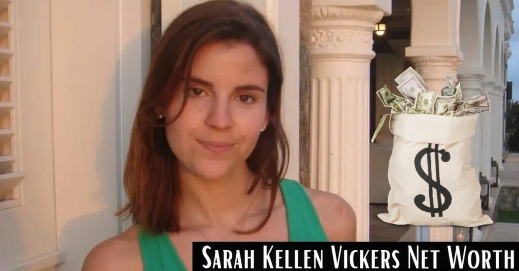 Sarah Kellen Vickers Net Worth