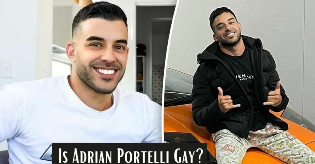 Is Adrian Portelli Gay