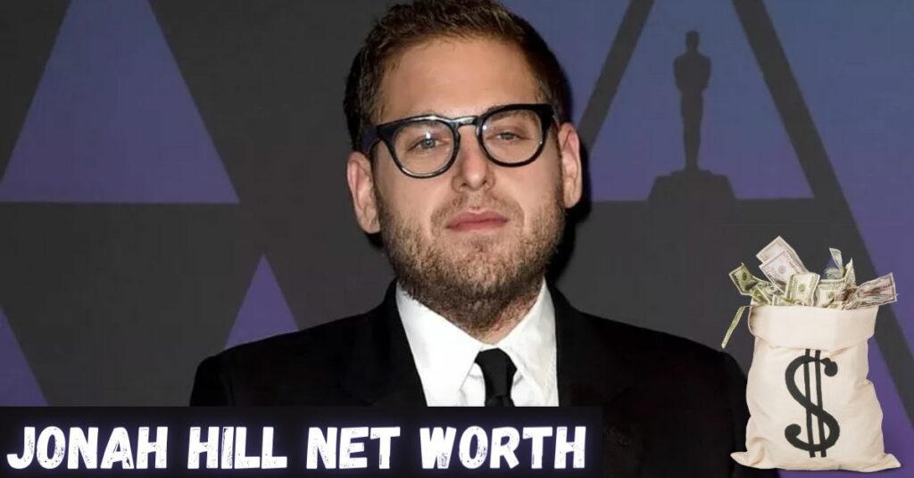 Jonah Hill Net Worth