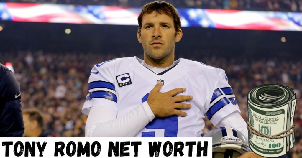 Tony Romo Net worth