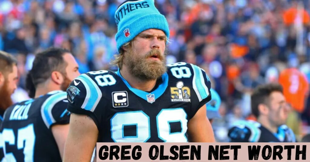 Greg Olsen Net Worth