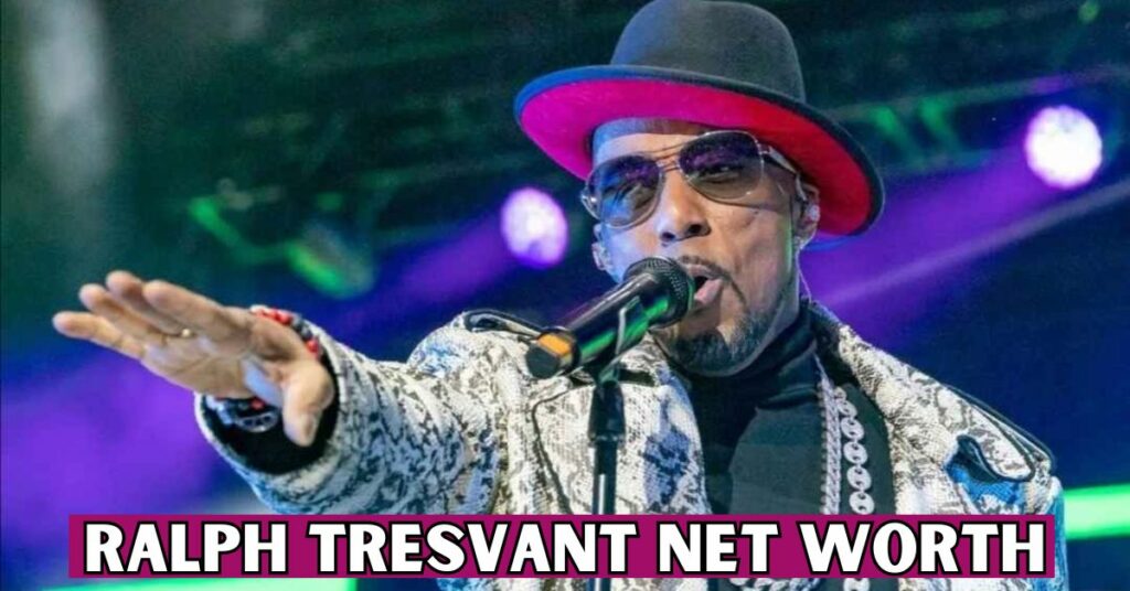 Ralph Tresvant Net Worth